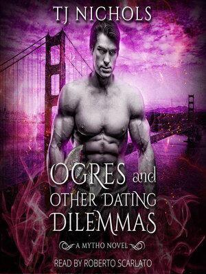 cover image of Ogres and other Dating Dilemmas